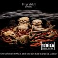 Limp Bizkit - Chocolate Starfish And The Hot Dog Flavored Water [Clean Edition]